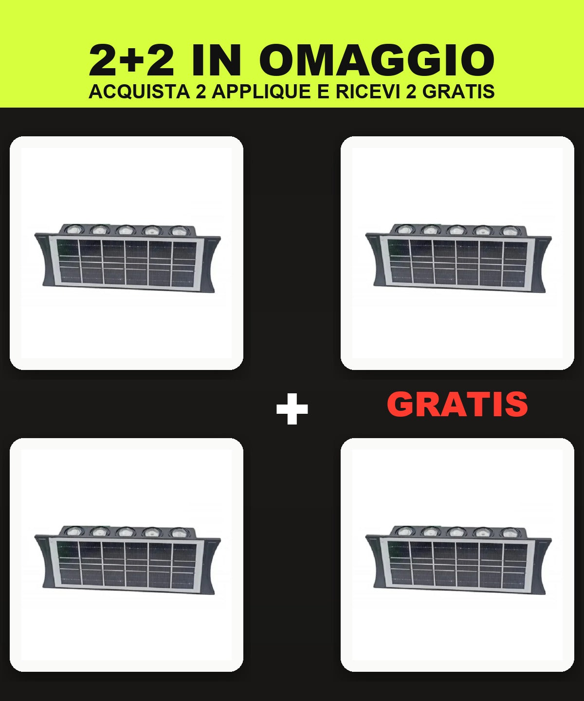 Kit 4 Applique Solari da Parete - Offerta 2+2 in Omaggio